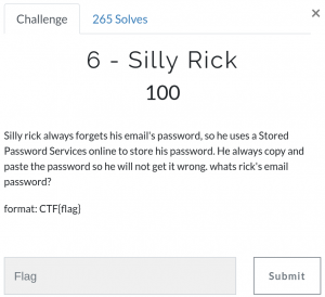 Flag 6 - Silly rick always forgets his email's password, so he uses a Stored Password Services online to store his password. He always copy and paste the password so he will not get it wrong. whats rick's email password?